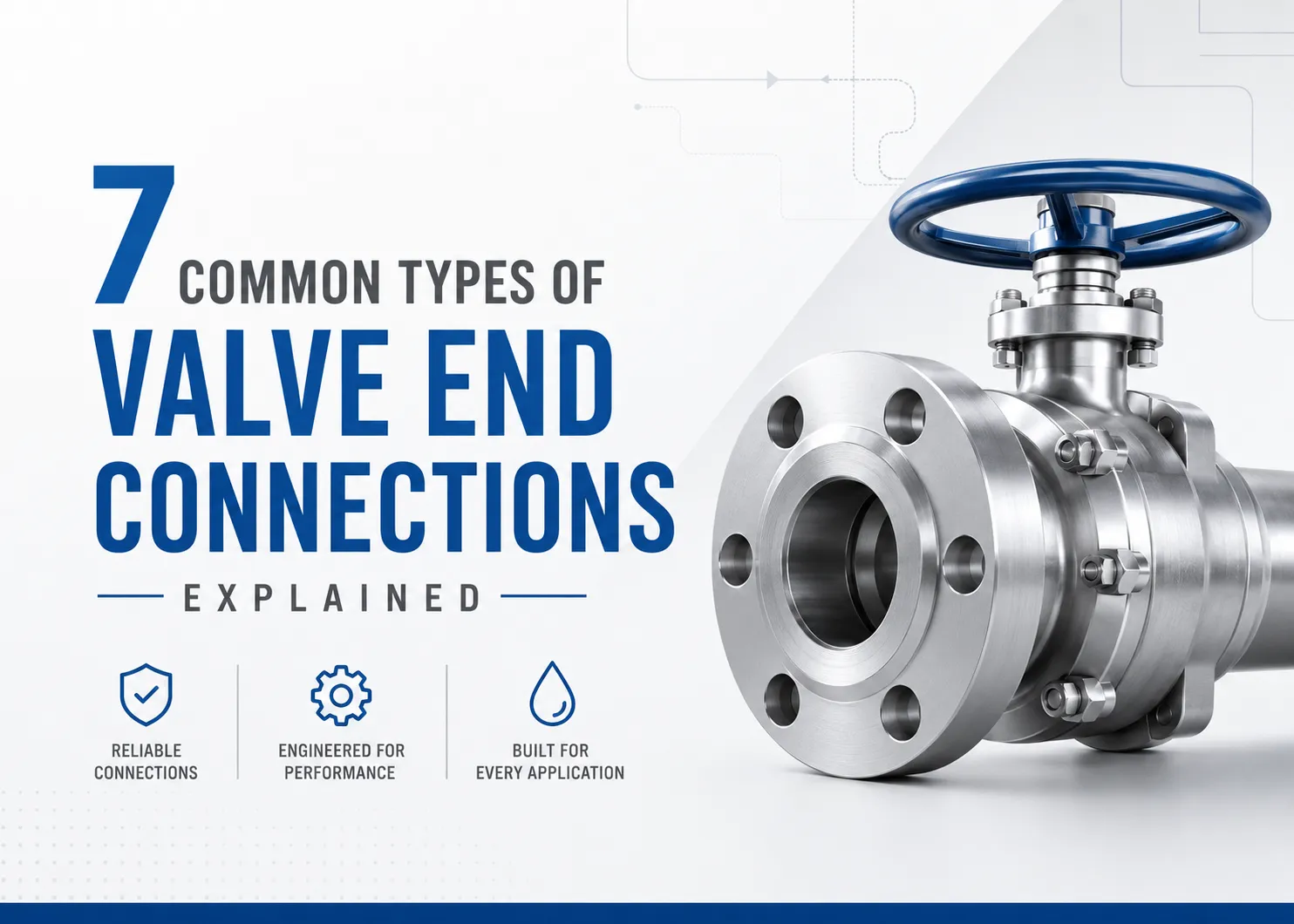 7 types of valve end connections